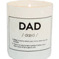 Vela  “ Dad”/ “Papá “