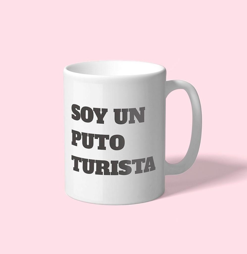 Taza “ I am a  fucking tourist “